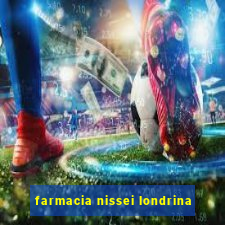 farmacia nissei londrina